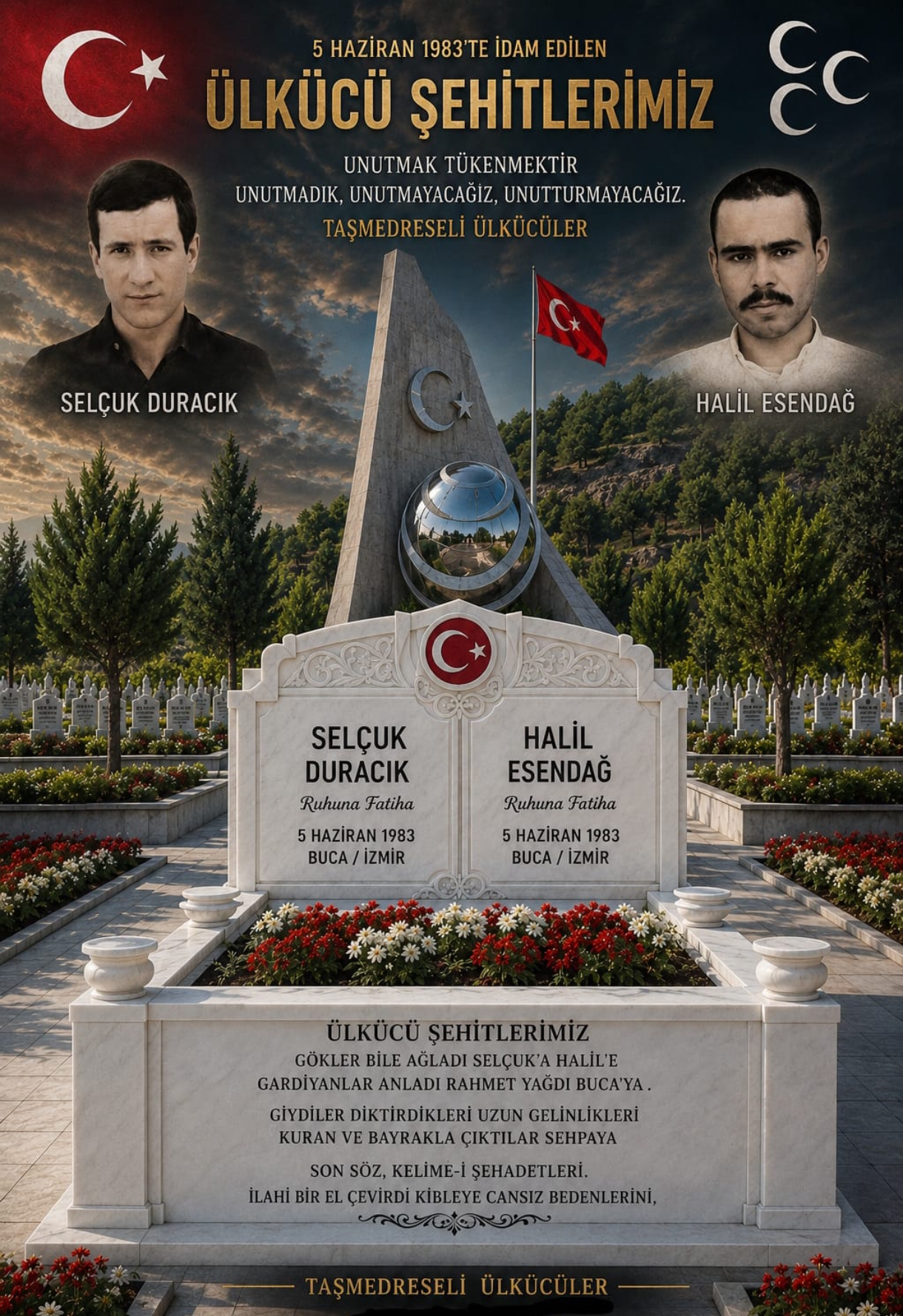 Ülkücü Şehitlerimizi Rahmet ve Dualarla Anıyoruz